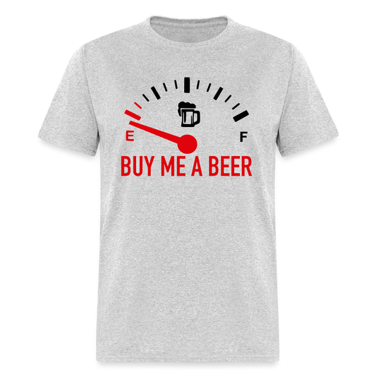 Buy Me a Beer T-Shirt (Funny Drinking Tee) - Color: heather gray