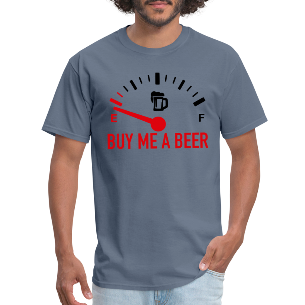 Buy Me a Beer T-Shirt (Funny Drinking Tee) - Color: denim