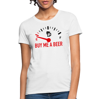 Buy Me a Beer Women's T-Shirt (Funny Drinking Tee) - Color: white