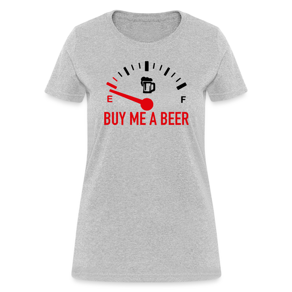 Buy Me a Beer Women's T-Shirt (Funny Drinking Tee) - Color: heather gray