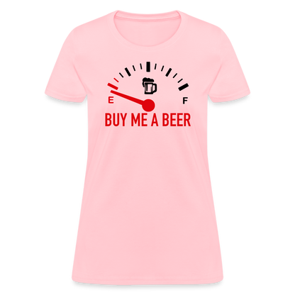 Buy Me a Beer Women's T-Shirt (Funny Drinking Tee) - Color: pink