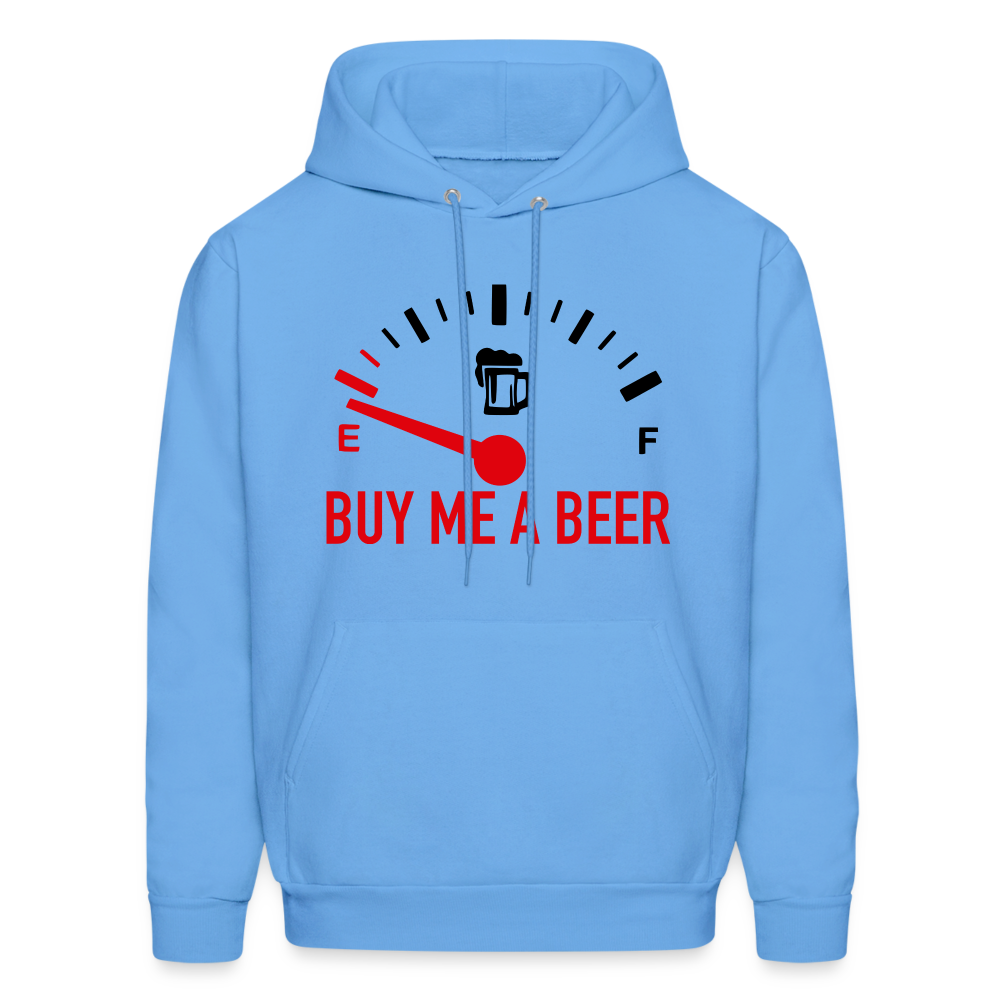 Buy Me a Beer Hoodie - Color: carolina blue