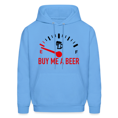 Buy Me a Beer Hoodie - Color: carolina blue