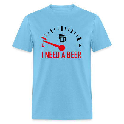 I Need a Beer T-Shirt (Funny Drinking Tee) - Color: heather gray