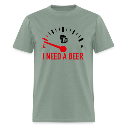 I Need a Beer T-Shirt (Funny Drinking Tee) - Color: heather gray