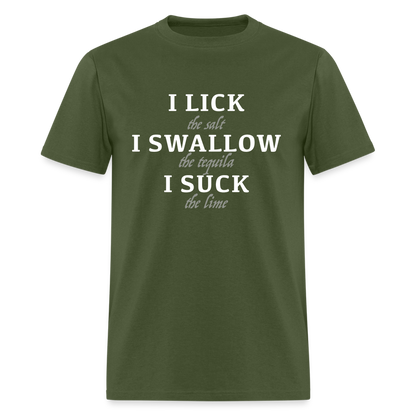 I Lick I Swallow I Suck (Tequila) T-Shirt - Color: heather black