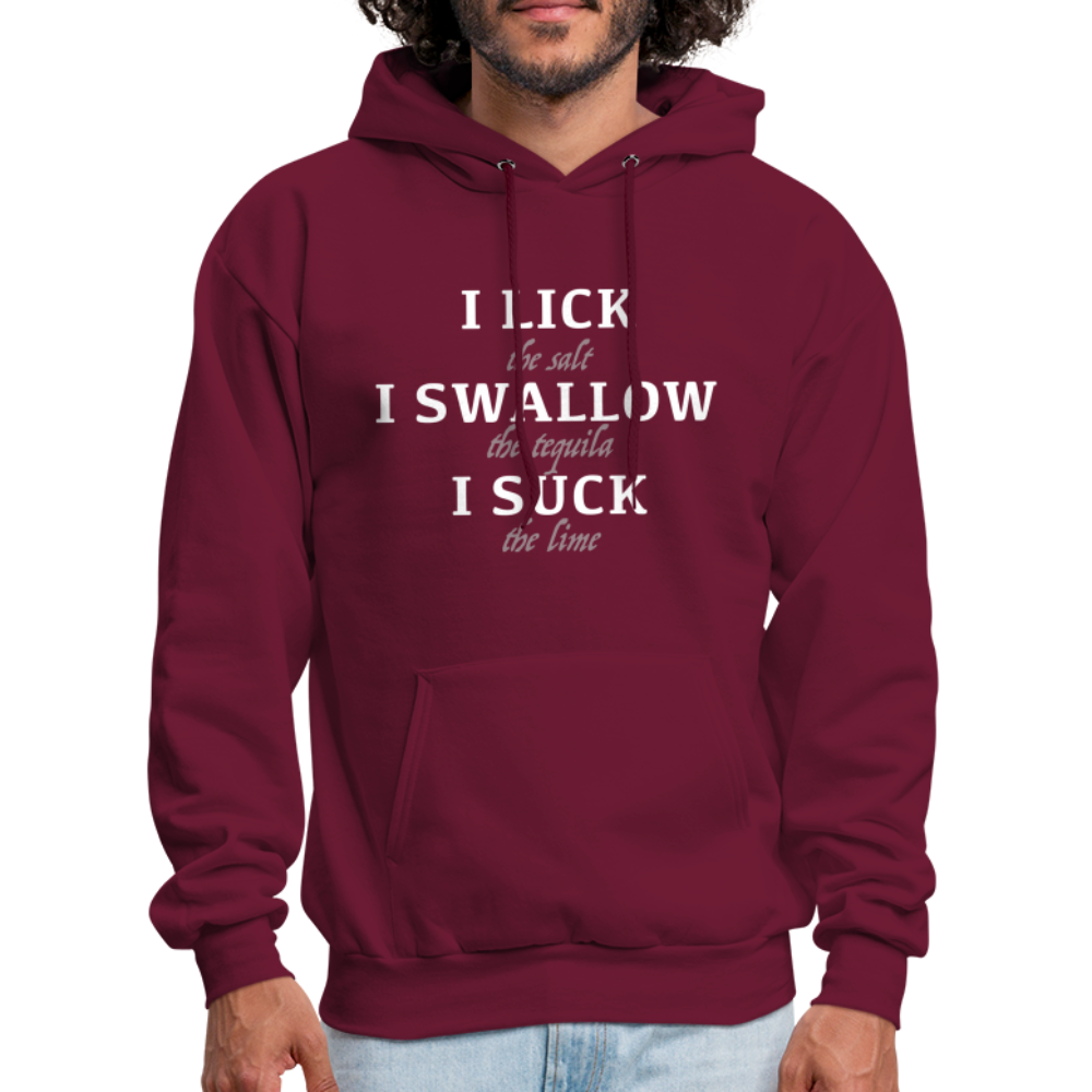 I Lick I Swallow I Suck (Tequila) Hoodie - Color: black