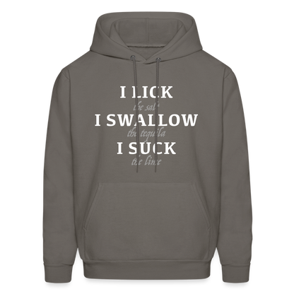 I Lick I Swallow I Suck (Tequila) Hoodie - Color: black