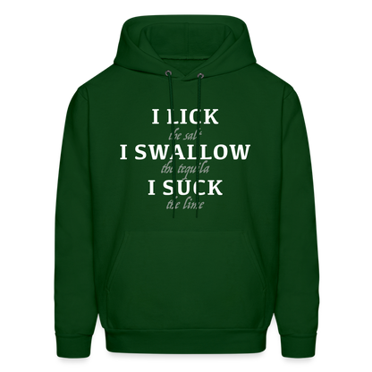 I Lick I Swallow I Suck (Tequila) Hoodie - Color: black