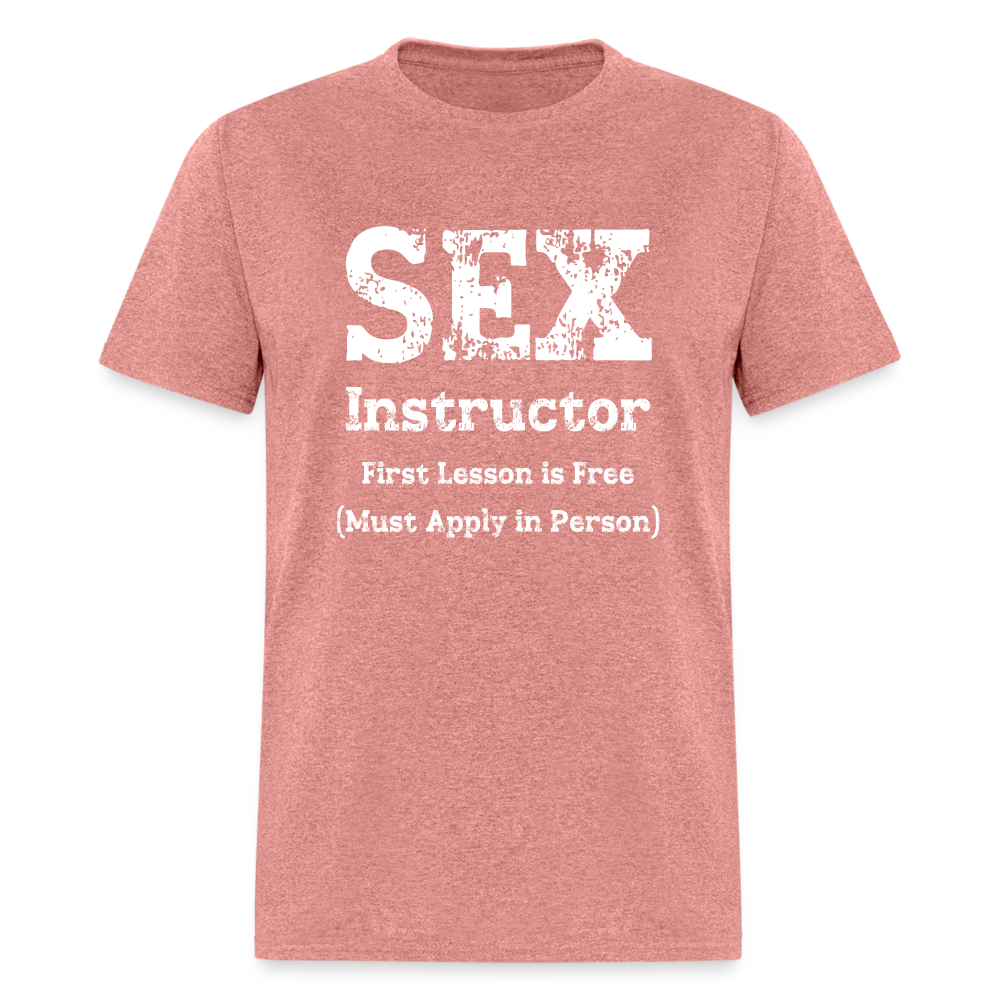 Sex Instructor T-Shirt - heather mauve