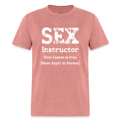 Sex Instructor T-Shirt - heather mauve