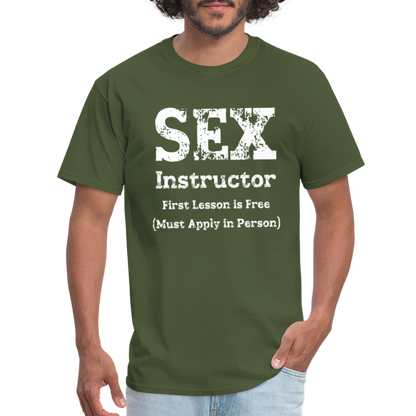 Sex Instructor T-Shirt - military green