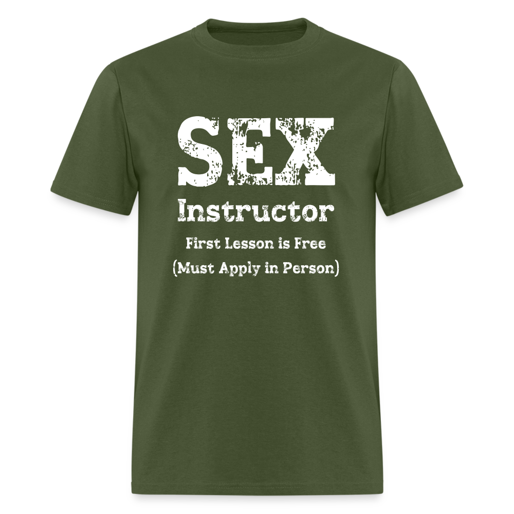 Sex Instructor T-Shirt - military green