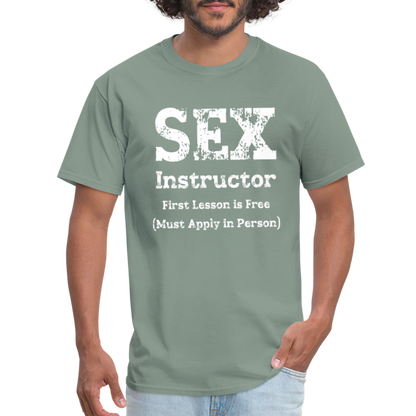 Sex Instructor T-Shirt - sage