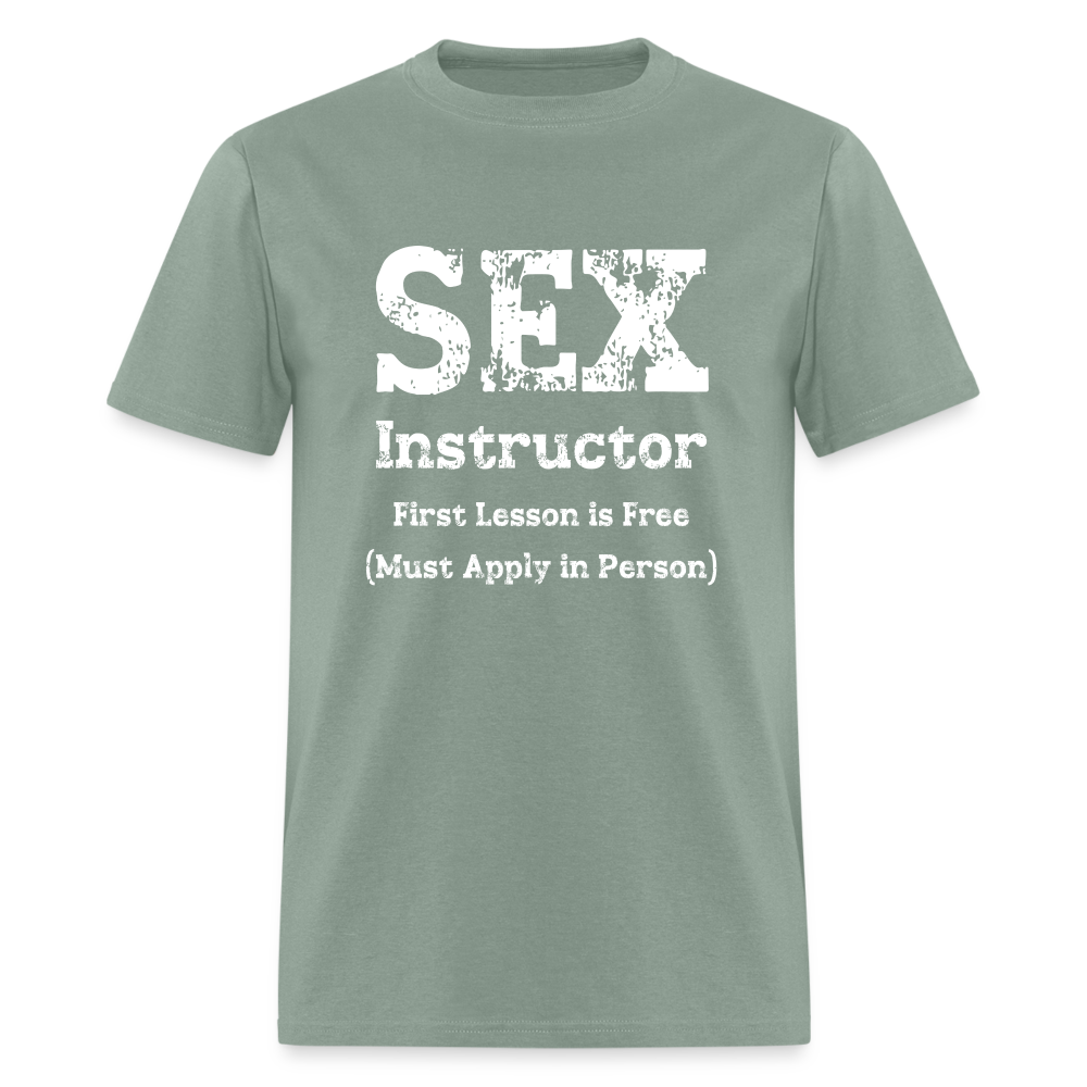 Sex Instructor T-Shirt - sage