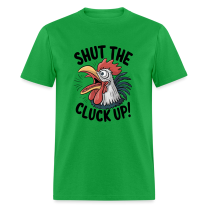 Shut The Cluck Up T-Shirt (Funny Chicken Tee) - bright green