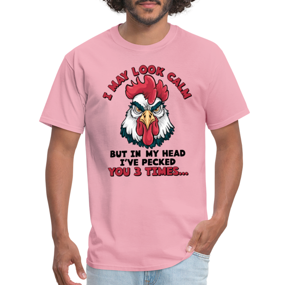 In My Head I Pecked You Three Times T-Shirt (Funny Chicken Tee) - pink