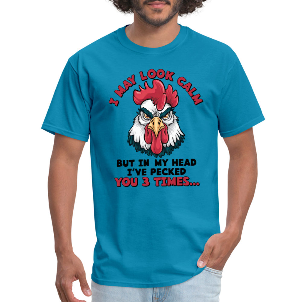 In My Head I Pecked You Three Times T-Shirt (Funny Chicken Tee) - turquoise