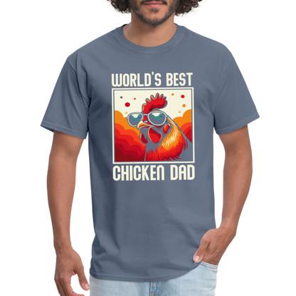 World's Best Chicken Dad T-Shirt (Funny Chicken Tee) - denim