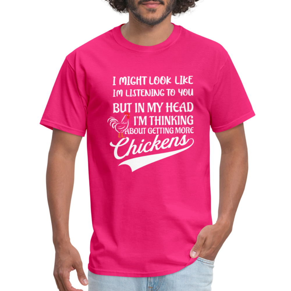 I Am Thinking About Getting More Chickens T-Shirt (Backyard Chickens) - Color: charcoal