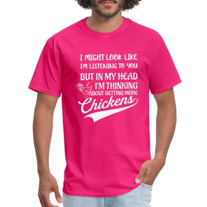 I Am Thinking About Getting More Chickens T-Shirt (Backyard Chickens) - Color: charcoal