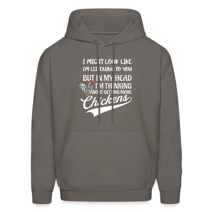 I Am Thinking About Getting More Chickens Hoodie (Backyard Chickens) - asphalt gray