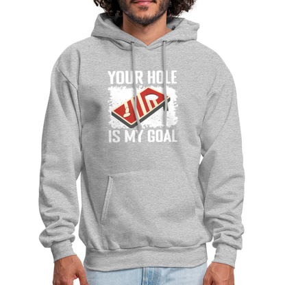 Your Hole Is My Goal (Cornhole) Hoodie - Color: denim blue