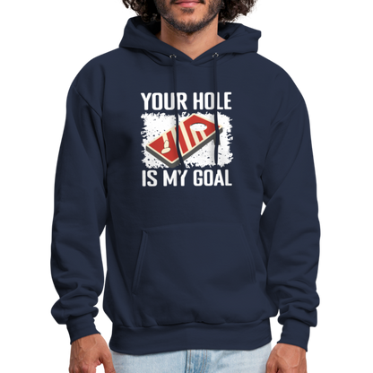 Your Hole Is My Goal (Cornhole) Hoodie - Color: denim blue