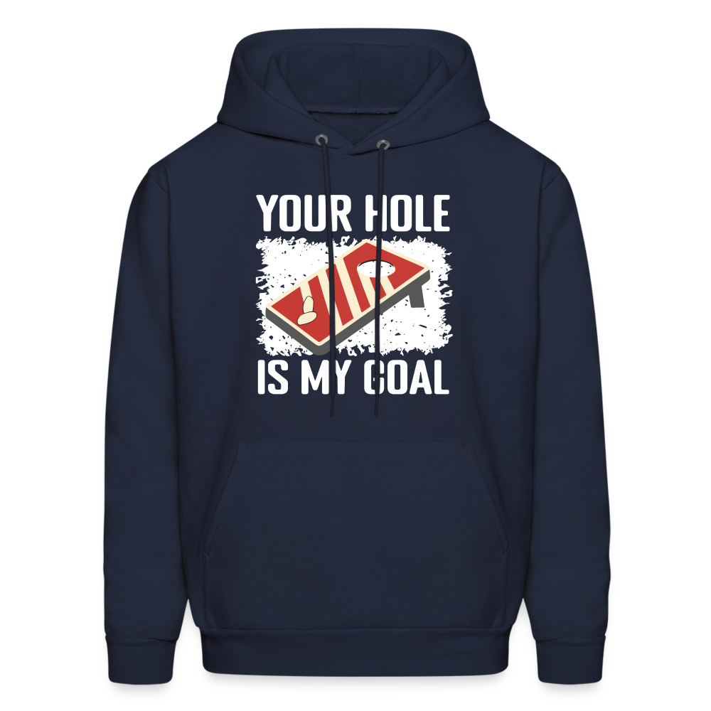 Your Hole Is My Goal (Cornhole) Hoodie - Color: navy