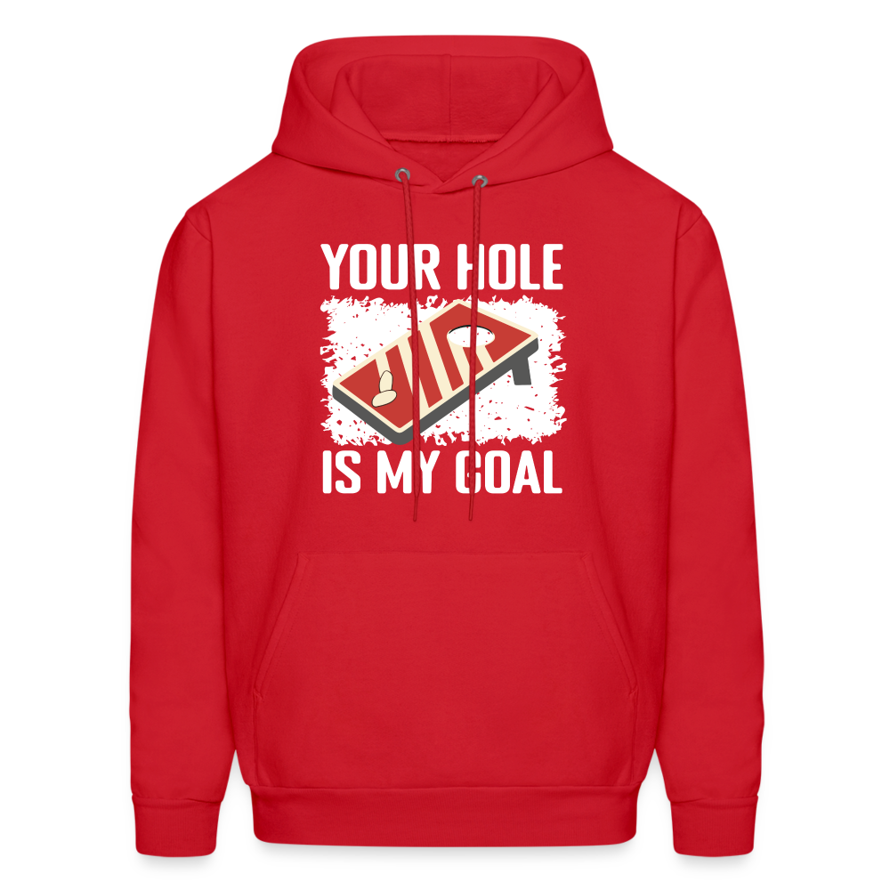 Your Hole Is My Goal (Cornhole) Hoodie - Color: red