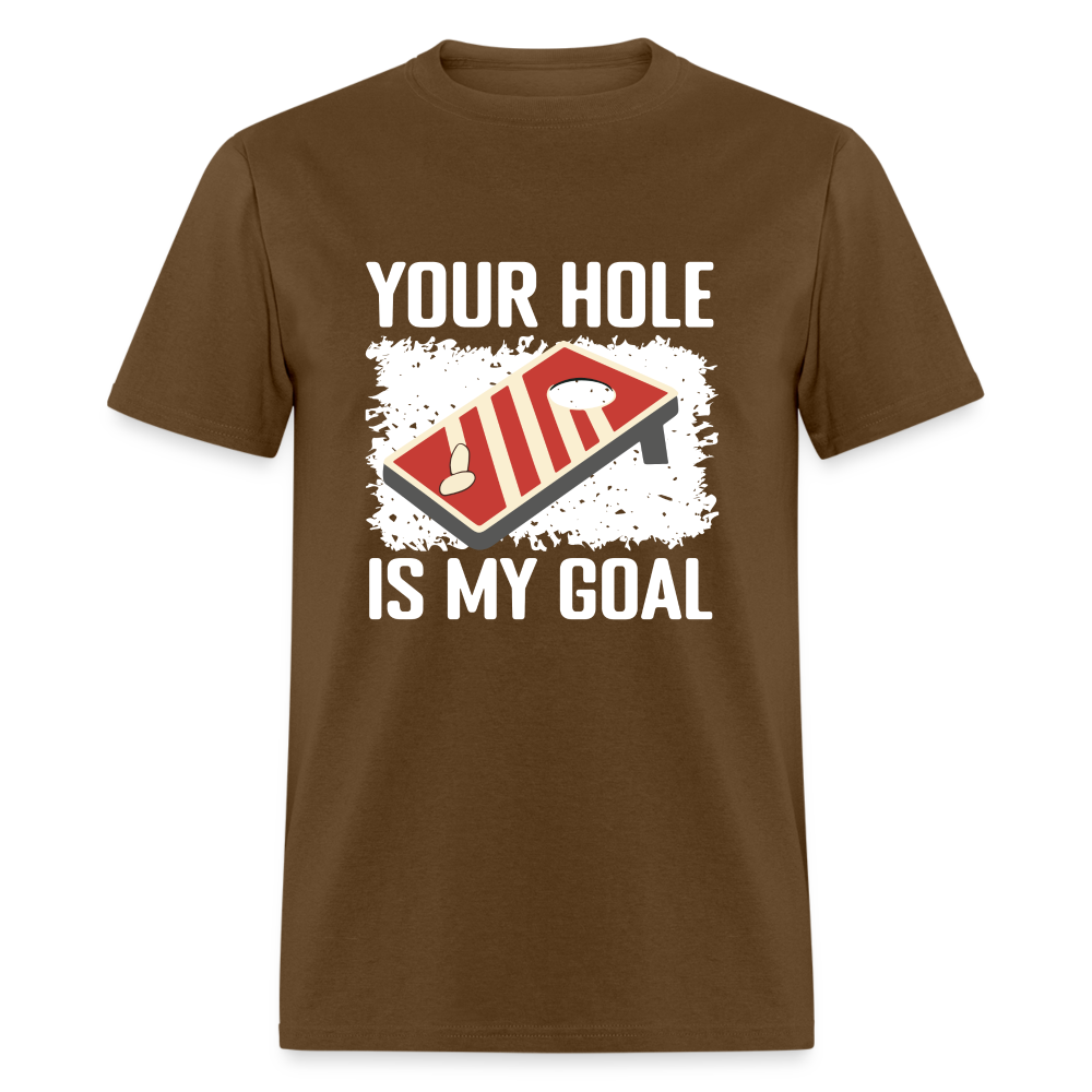 Your Hole Is My Goal (Cornhole) T-Shirt - Color: heather black