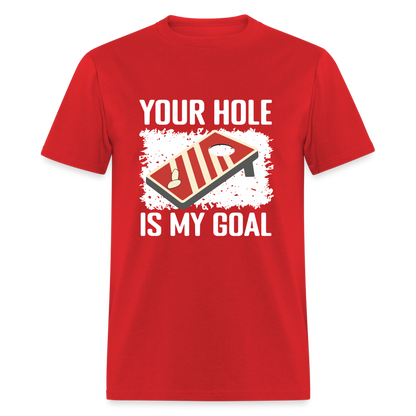 Your Hole Is My Goal (Cornhole) T-Shirt - Color: heather black