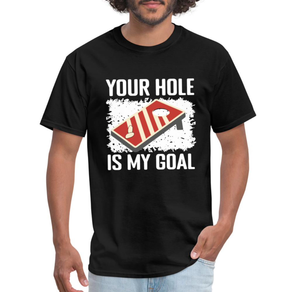 Your Hole Is My Goal (Cornhole) T-Shirt - Color: heather black