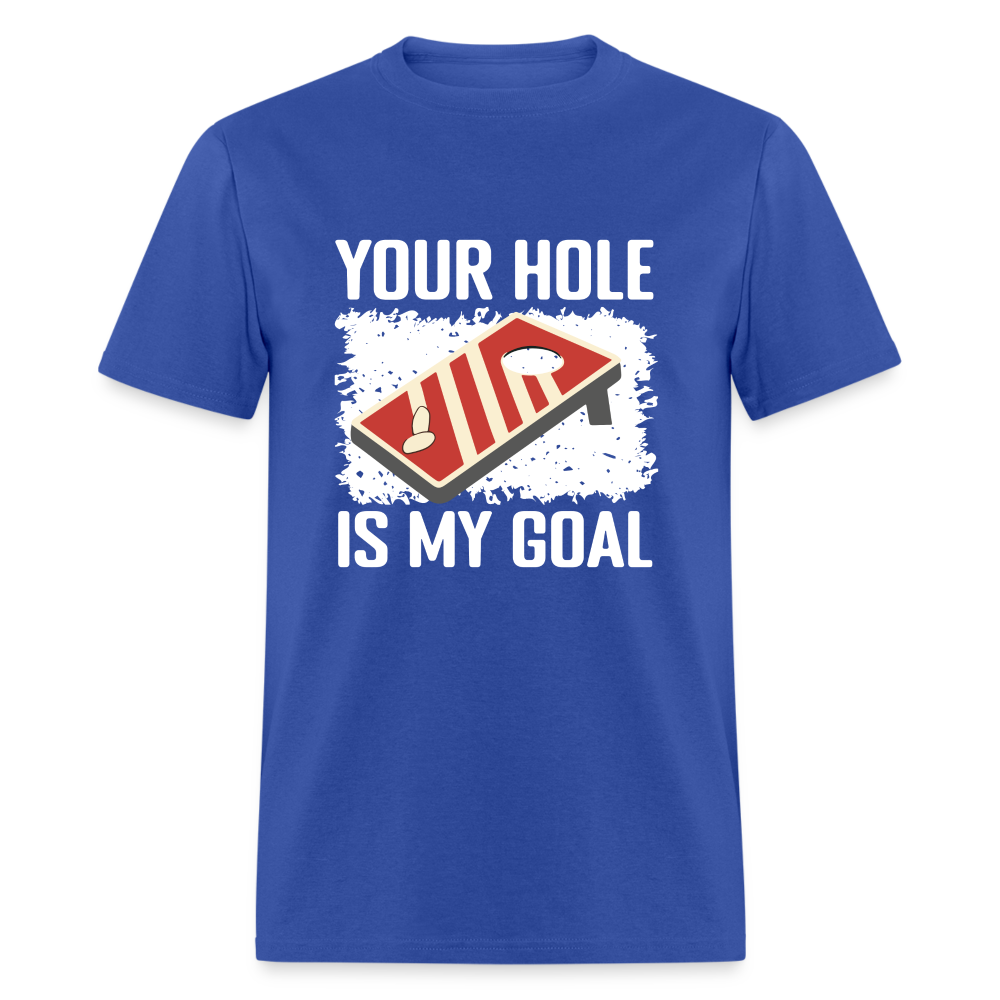 Your Hole Is My Goal (Cornhole) T-Shirt - Color: heather black