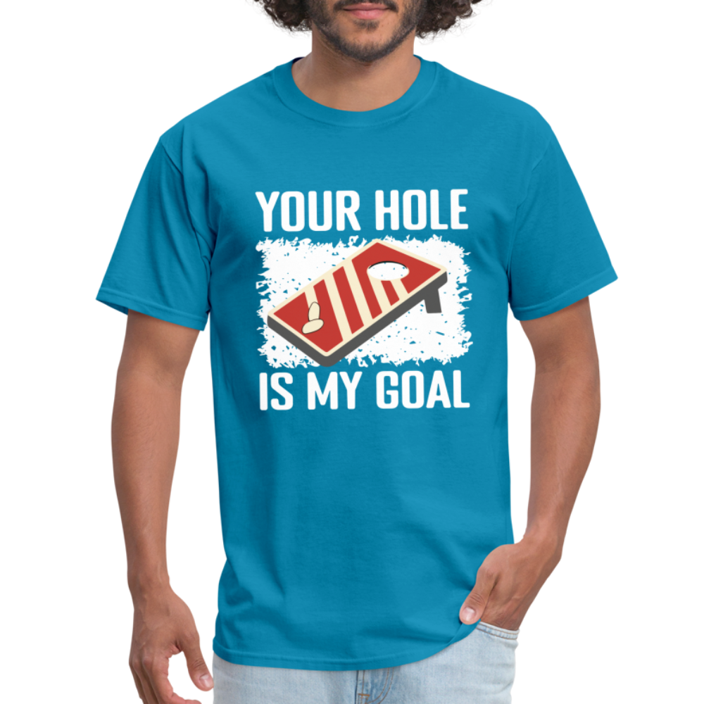 Your Hole Is My Goal (Cornhole) T-Shirt - Color: heather black