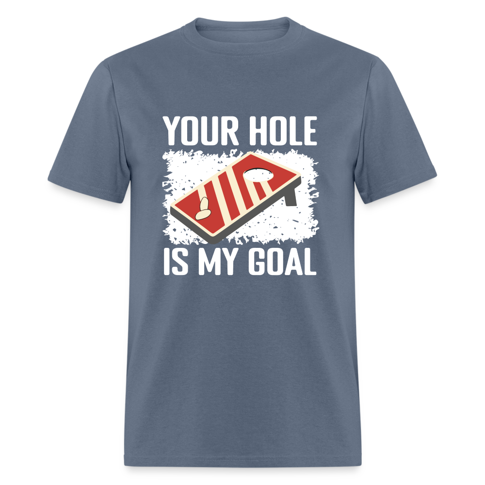 Your Hole Is My Goal (Cornhole) T-Shirt - Color: heather black