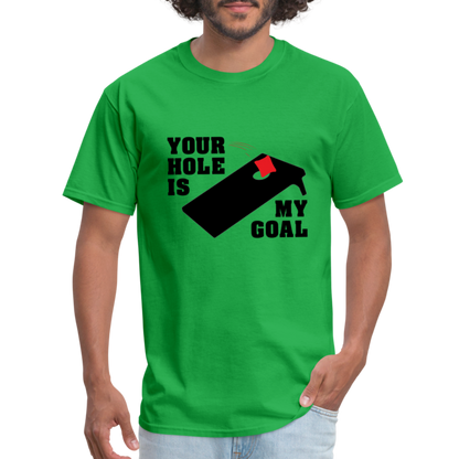 Your Hole Is My Goal T-Shirt (Cornhole) - Color: bright green