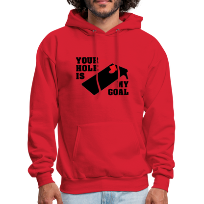 Your Hole Is My Goal Hoodie (Cornhole) - Color: red