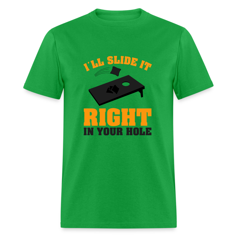 I'll Slide It Right In Your Hole T-Shirt (Cornhole) - Color: white