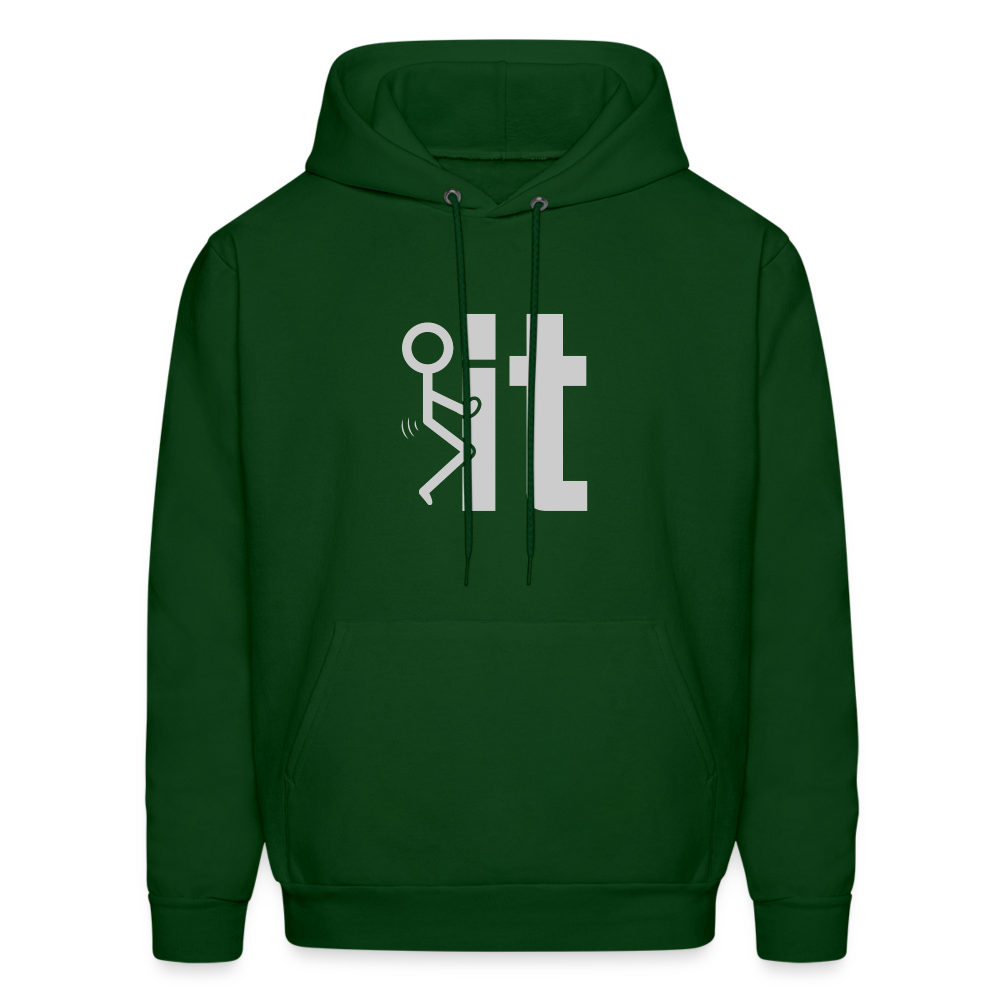 F it Hoodie (Funny & Carefree) - Color: forest green