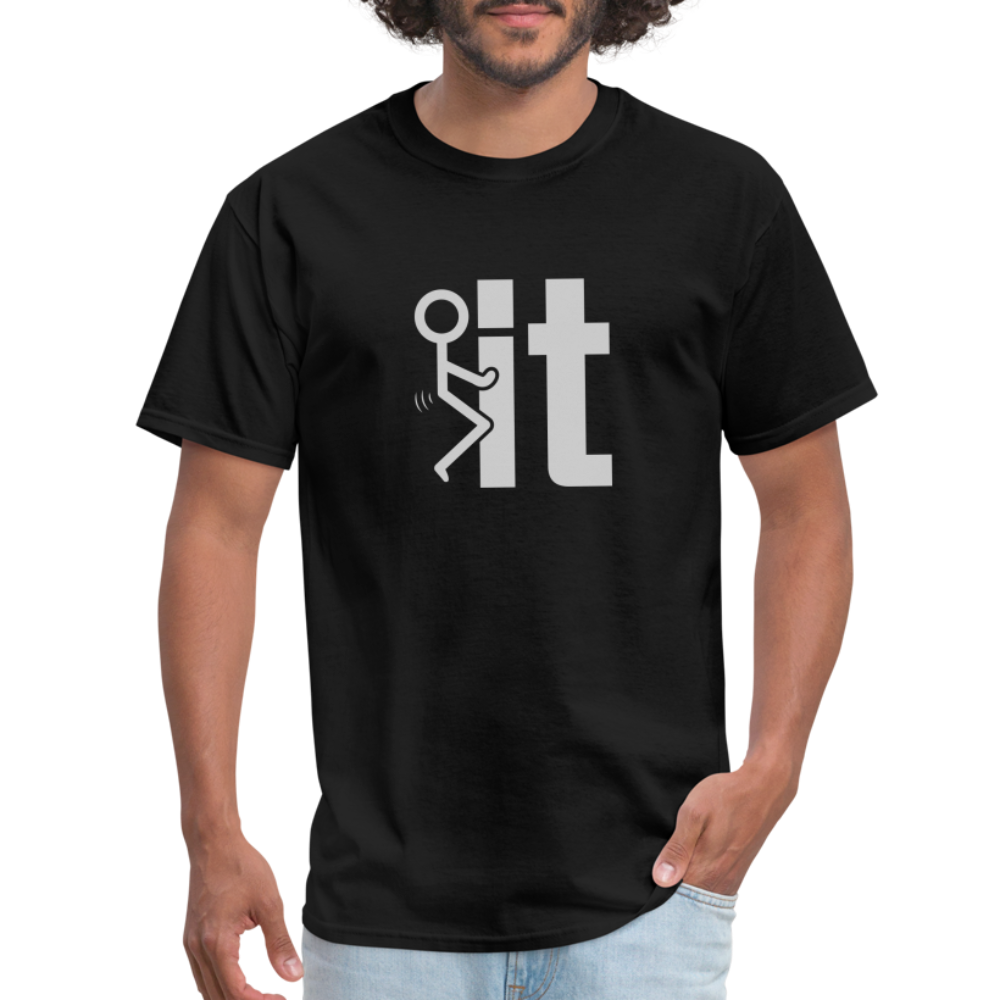 F it T-Shirt (Funny Carefree Tee) - Color: black