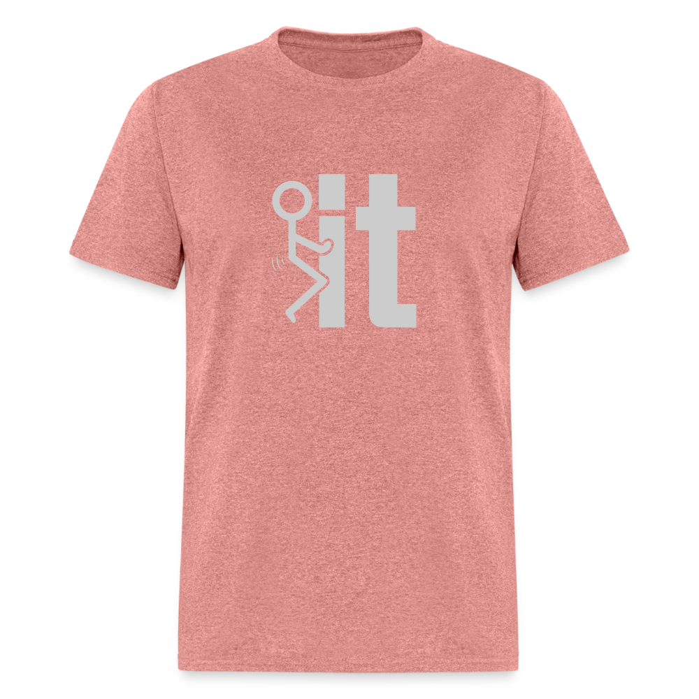 F it T-Shirt (Funny Carefree Tee) - Color: heather mauve