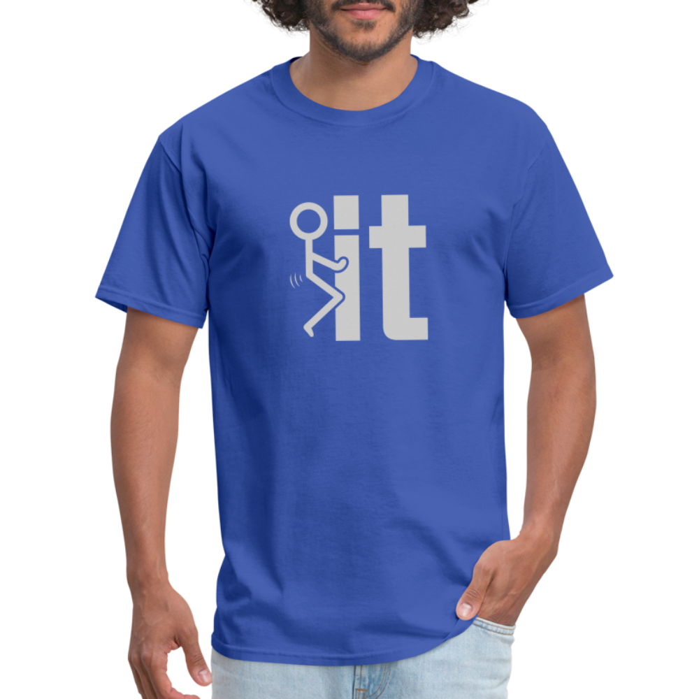 F it T-Shirt (Funny Carefree Tee) - Color: royal blue