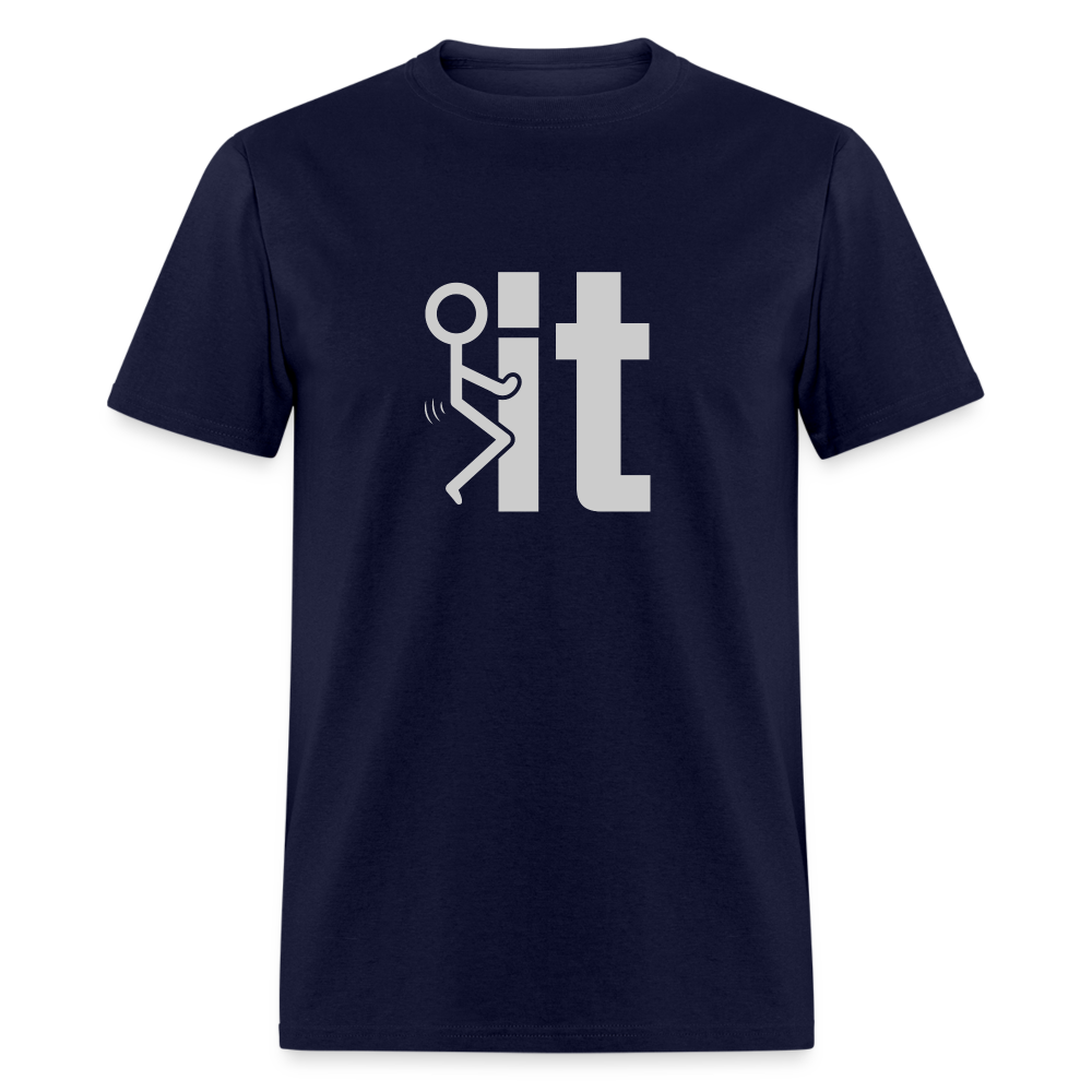 F it T-Shirt (Funny Carefree Tee) - Color: navy