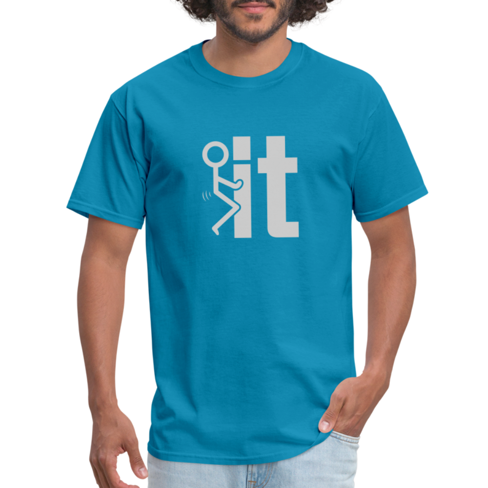 F it T-Shirt (Funny Carefree Tee) - Color: turquoise