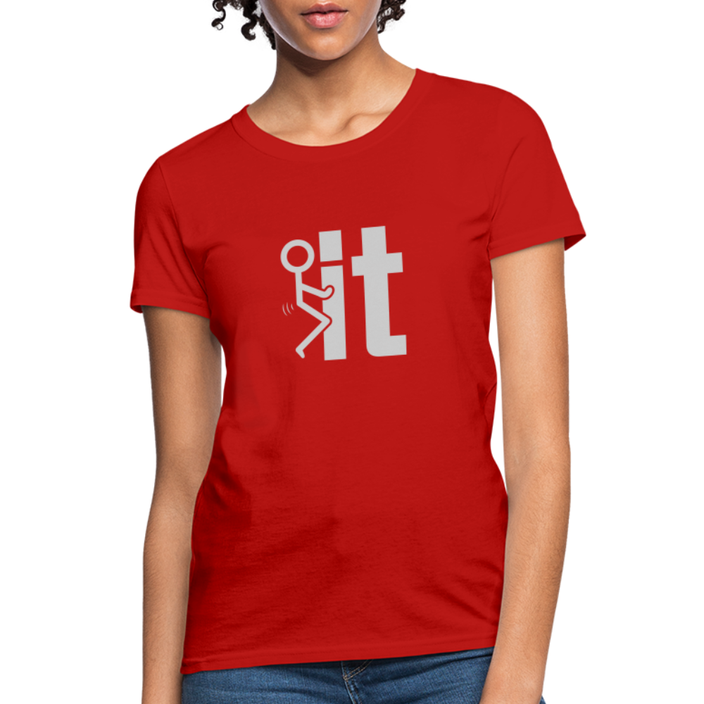 F it Women's T-Shirt (Funny & Carefree Tee for Women) - Color: red