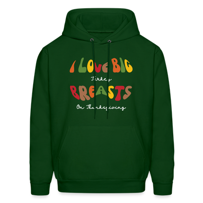 I Love Big Turkey Breasts on Thanksgiving Hoodie - Color: charcoal grey