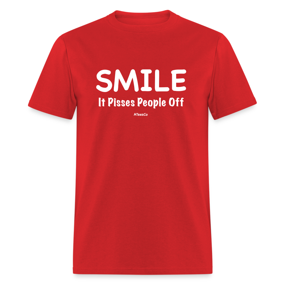 Smile It Pisses People Off T-Shirt - red