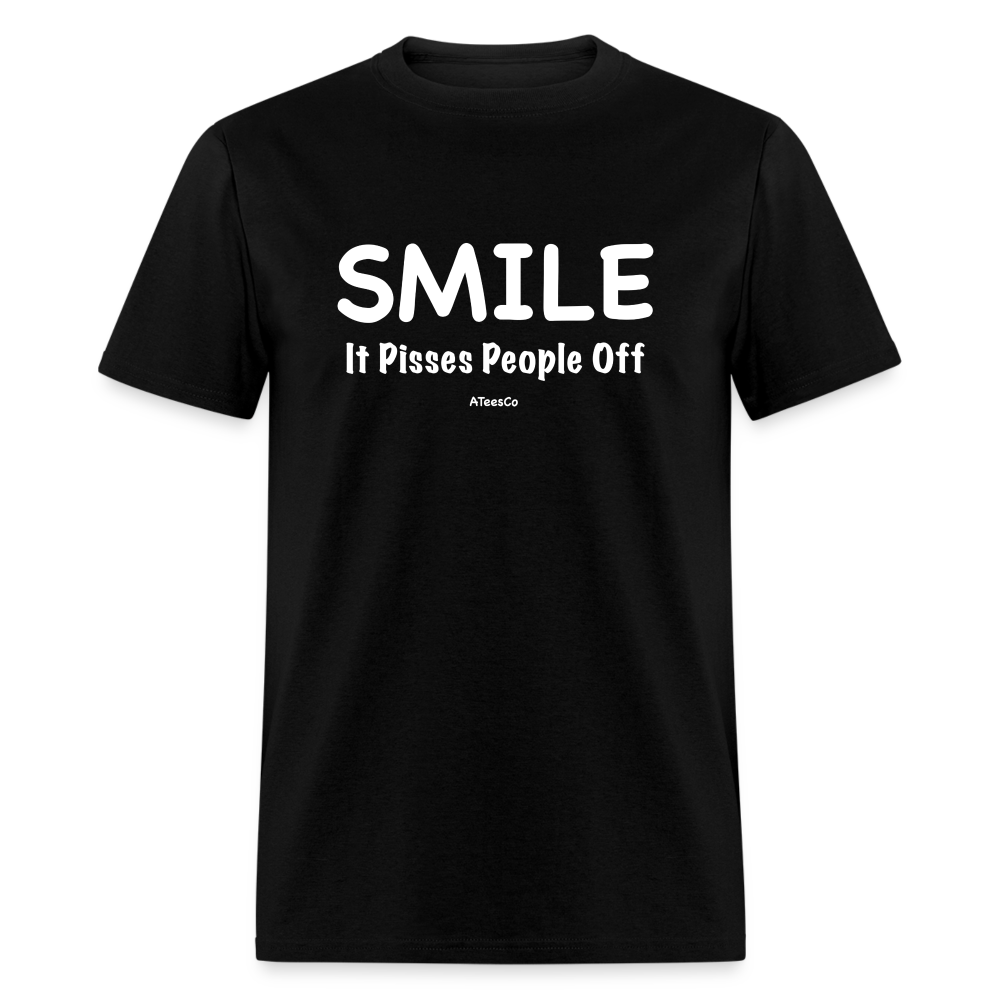 Smile It Pisses People Off T-Shirt - black