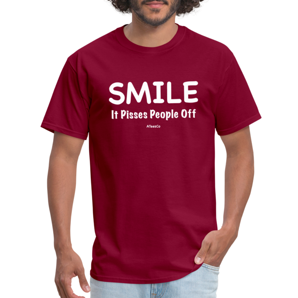 Smile It Pisses People Off T-Shirt - burgundy